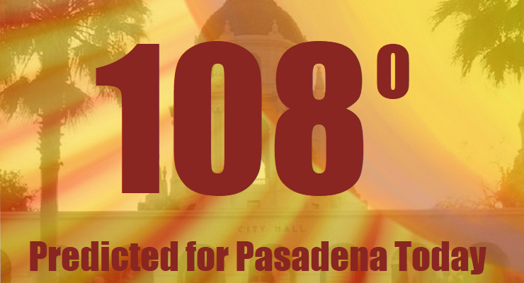 Mercury Soars as Late-Summer Heat Wave Bakes Pasadena – Pasadena Now