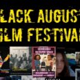 Four Films and Six Awards Close Black August’s Fifth Year