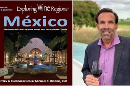 New Book By Pasadenan Explores Mexico’s Hidden Wine Regions